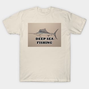 Deep Sea Fishing-sailfish T-Shirt